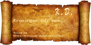 Kroninger Dénes névjegykártya